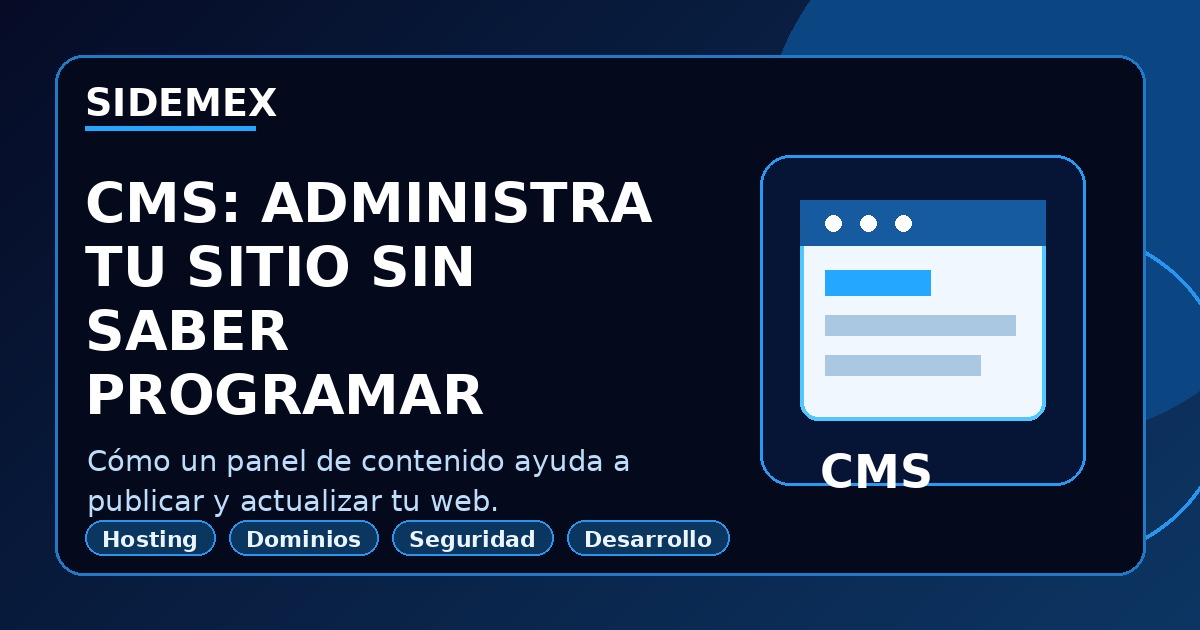CMS: administra tu sitio sin saber programar